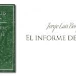 Jorge Luis Borges - El informe de Brodie