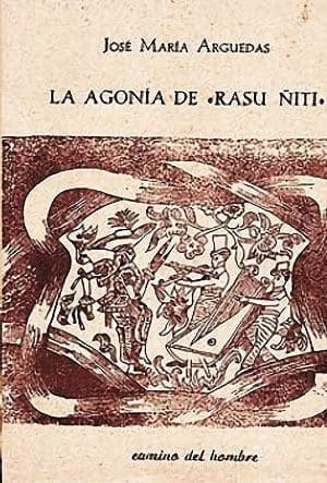 La agonía de Rasu Ñiti (José María Arguedas)