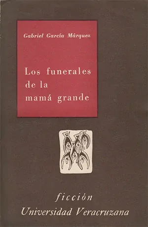 Los funerales de la mamá grande (Gabriel García Márquez)