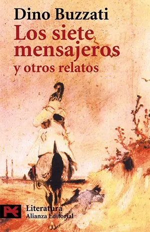 Los siete mensajeros y otros relatos (Dino Buzzati)