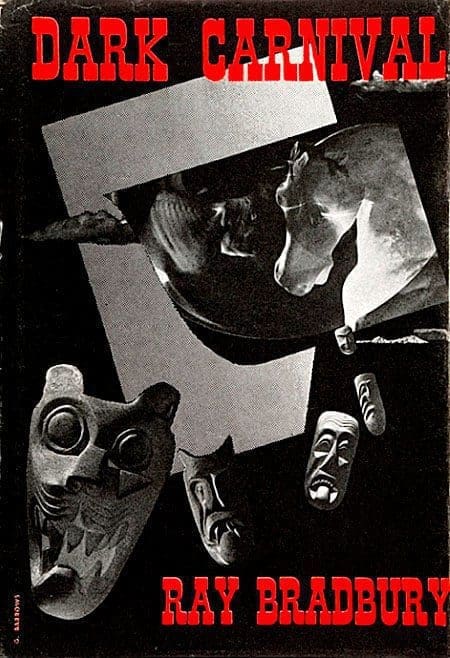 Ray Bradbury: Dark Carnival