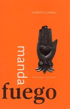 Manda fuego de Alberto Chimal